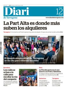 EL MUNDO EMPRESARIAL DE TARRAGONA SE DA CITA PARA REFORZAR SU LOBBY
