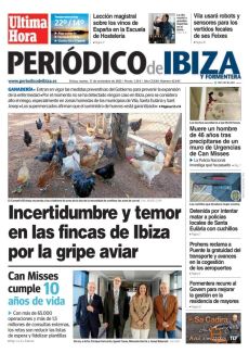 INCERTIDUMBRE Y TEMOR EN LAS FINCAS DE IBIZA POR LA GRIPE AVIAR